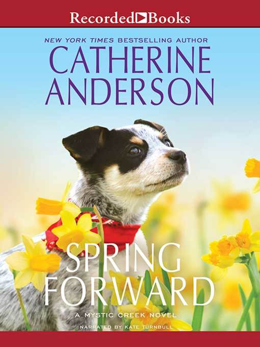 Title details for Spring Forward by Catherine Anderson - Available